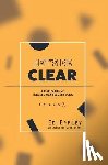 Burke, Adrienne Jane - Let's Be Clear: 6 Disciplines of Focused Management Pros
