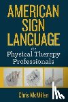 McMillen, Chris M. - American Sign Language for Physical Therapy Professionals