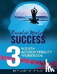 Lloyd, Kristin - Bariatric Mindset Success: 3 Month Accountability Workbook: (full-color version)