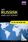 Languages, Pinhok - Lær Russisk - Hurtig / Lett / Effektivt: 2000 Viktige Vokabularer