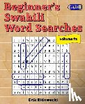 Zidowecki, Erik - Beginner's Swahili Word Searches - Volume 1