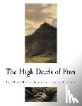 Brooke, Stopford A. a. - The High Deeds of Finn: And Other Bardic Romances of Ancient Ireland