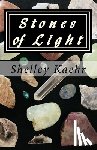 Kaehr, Shelley - Stones of Light