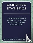 Augustine, Kingsley - Simplified Statistics
