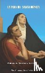 Garcia, Rey D. - La Vida de Santa Mónica: Modelo de Madres Cristianas