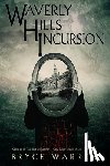 Warren, Bryce - Waverly Hills Incursion