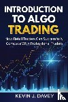 Davey, Kevin J - Introduction To Algo Trading