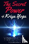 Santatagamana - The Secret Power Of Kriya Yoga