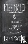 Mangum, Erynn - Miss Match