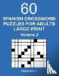 Pasatiempos10 - Spanish Crossword Puzzles for Adults Large Print - Volume 2