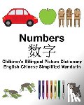 Carlson, Suzanne - English-Chinese Simplified Mandarin Numbers Children's Bilingual Picture Dictionary