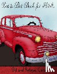 Coloring Books, Mindful - Dot to Dot Book for Adults: Old and Antique Cars: Connect the Dot Puzzle Book for Adults