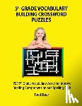 Elzey, Todd - 5th Grade Vocabulary Building Crossword Puzzles: 750Vocabulary Words To Improve Reading Comprehension and Spelling Skills