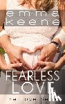Keene, Emma - Fearless Love