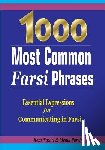 Parvin, Mehdi, Nazari, Reza - 1000 Most Common Farsi Phrases