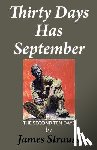 Strauss, James - Thirty Days Has September,: The Second Ten Days
