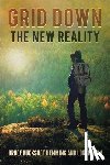 Hemming, Bruce Buckshot - Grid Down The New Reality
