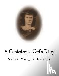 Dawson, Warrington - A Confederate Girl's Diary