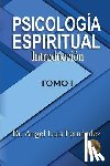 Fernandez, Angel Luis - Psicologia Espiritual: Introduccion