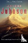 Charles River - Liver-Eating Johnson: The Life and Legacy of the Famous Mountain Man