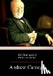 Carnegie, Andrew - Autobiography of Andrew Carnegie
