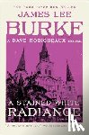 Burke, James Lee - A Stained White Radiance