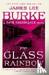 Burke, James Lee - The Glass Rainbow