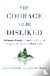 Kishimi, Ichiro, Koga, Fumitake - The Courage to Be Disliked