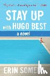 Somers, Erin - Stay Up with Hugo Best