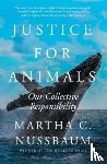 Nussbaum, Martha C. - Justice for Animals