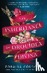 Cordova, Zoraida - The Inheritance of Orquidea Divina