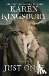 Kingsbury, Karen - Just Once