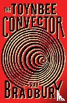 Bradbury, Ray - The Toynbee Convector