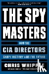 Whipple, Chris - The Spymasters
