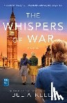 Kelly, Julia - WHISPERS OF WAR