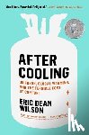 Wilson, Eric Dean - After Cooling
