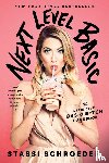 Schroeder, Stassi - Next Level Basic