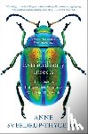 Sverdrup-Thygeson, Anne - Extraordinary Insects