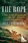 Tresniowski, Alex - The Rope