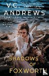 Andrews, V.C. - Shadows of Foxworth