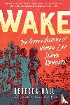 Hall, Rebecca - Wake