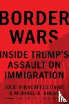Hirschfeld Davis, Julie, Shear, Michael D. - Border Wars