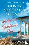 Harvey, Kristy Woodson - Under the Southern Sky