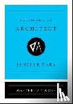 Zara, Janelle - Becoming an Architect