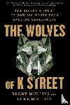 Mullins, Brody, Mullins, Luke - The Wolves of K Street
