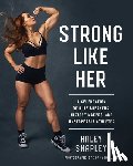 Shapley, Haley - Strong Like Her