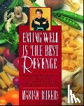 Burros, Marian - Eating Well Is the Best Revenge