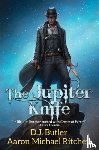 Butler, D.J., Ritchey, Aaron Michael - The Jupiter Knife