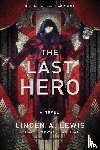 Lewis, Linden A. - The Last Hero