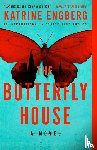Engberg, Katrine - BUTTERFLY HOUSE